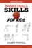 Basketball Skills for Kids