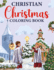 Christian Christmas Coloring Book: Inspirational Religious Coloring Book for Children and Adults (Enchanted Christmas Coloring)