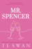 Mr Spencer-Classic Edition