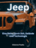 Jeep: Eine Reise Durch Zeit, Gelnde Und Technologie