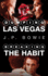 Dumping Las Vegas / Breaking the Habit