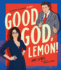 Good God, Lemon! : the Unofficial Fan's Guide to 30 Rock