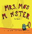 Mrs. Mos Monster