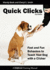 Quick Clicks: Fast and Fun Behaviors to Teach Your Dog With a Clicker