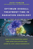 Optimum Overall Treatment in Radiation Oncology