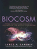 Biocosm: the New Scientific Theory of Evolution: Intelligent Life is the Architect of the Universe