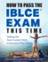 How to Pass the IBLCE Exam This Time: Making the Sure-Footed Climb to Success After Failure