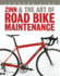 Zinn and the Art of Road Bike Maintenance (2nd Edition)