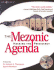 The Mezonic Agenda: Hacking the Presidency: Hack Along With the Heroes and Villains as the American Presidency Hangs in the Balance of Cyber-Space...