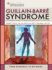 Guillain-Barre Syndrome: From Diagnosis to Recovery