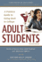 Adult Students: a Painless Guide to Going Back to College