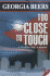 Too Close to Touch