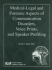 Medical-Legal and Forensic Aspects of Communication Disorders, Voice Prints, and Speaker Profiling