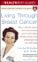 Living Through Breast Cancer (Healthtext Audio)