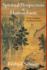Spiritual Perspectives and Human Facts: a New Translation With Selected Letters (Writings of Frithjof Schuon)