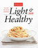 Light & Healthy 2010: the Year's Best Recipes Lightened Up