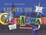 Lights on Broadway [With Cd (Audio)]