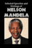 Selected Speeches and Writings of Nelson Mandela: the End of Apartheid in South Africa