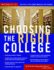 Choosing the Right College 2010-11: the Whole Truth About America's Top Schools