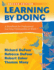 Learning By Doing: a Handbook for Professional Communities at Work-a Practical Guide for Plc Teams and Leadership