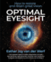 Optimal Eyesight How to Restore and Retain Great Vision