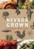 Nevada Grown: a Year in Local Food