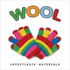 Wool (Investigate Materials)