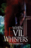 When Evil Whispers