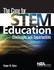 The Case for Stem Education: Challenges and Opportunities-Pb337x