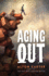 Aging Out--a True Story