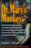 Dr. Mary's Monkey: How the Unsolved Murder of a Doctor, a Secret Laboratory in New Orleans and Cancer-Causing Monkey Viruses Are Linked to Lee Harvey...Assassination and Emerging Global Epidemics