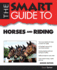 The Smart Guide to Horses and Riding (Smart Guides)