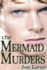 The Mermaid Murders (the Art of Murder)