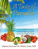 A Taste of Paradise: A Feast of Authentic Caribbean Cuisine and Refreshing Tropical Beverages for Health and Vitality