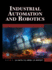 Industrial Automation and Robotics: an Introduction