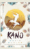 Kano: a Kunoichi Tale (Seasons of the Sword)