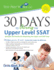 30 Days to Acing the Upper Level Ssat: Strategies and Practice for Maximizing Your Upper Level Ssat Score