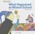 What Happened at Wizard School