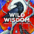 Wild Wisdom: Animal Stories of the Southwest