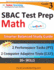Sbac Test Prep: 3rd Grade Math Common Core Practice Book and Full-Length Online Assessments: Smarter Balanced Study Guide With Perform