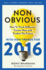 Non-Obvious 2016 Edition: How to Think Different, Curate Ideas & Predict the Future (Non-Obvious Trends Series)