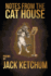 Notes From the Cat House