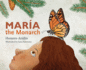 Maria the Monarch (Young Eco Fiction)