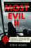 Most Evil II: Presenting the Follow-Up Investigation and Decryption of the 1970 Zodiac Cipher in Which the San Francisco Serial Killer Reveals His True Identity (Most Evil, 2)