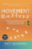 Movement Matters