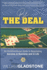 Be the Deal: an Unconventional Guide to Negotiating Success in Business and in Life