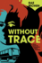 Without Trace: a Glyn Jones and Grandma Willie Mystery
