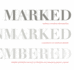 Marked, Unmarked, Remembered: a Geography of American Memory: Marked, Unmarked