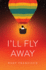 I'Ll Fly Away Button Poetry