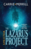 S.P.E.C.T.E.R. -the Lazarus Project: Someday, I Will Collect You Too; a Paranormal Suspense Thriller